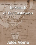 In Search of the Castaways: The Children of Captain Grant - Paperback