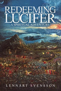 Redeeming Lucifer: A spiritual adventure - Paperback
