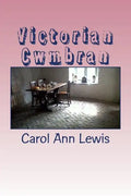 Victorian Cwmbran - Paperback