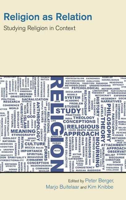Religion as Relation: Studying Religion in Context - Hardcover