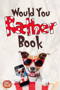 Would You Rather Book: The Book of Funny scenarios, Challenging, and Hilarious Questions That Your Kids, Friends And Family Will Love (Game B - Paperback