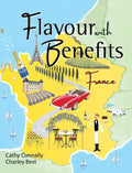 Flavour with Benefits: France - Hardcover
