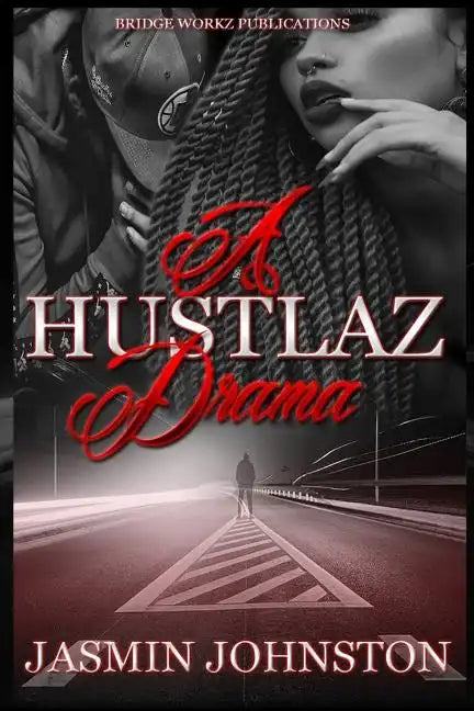 A Hustlaz Drama: Part one - Paperback