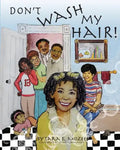 Don't Wash My Hair! - Paperback