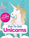 Dot To Dot Unicorns: Connect The Dots In The Enchanted World Of Unicorns - Paperback
