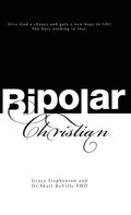 Bipolar Christian - Hardcover