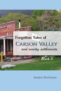Forgotten Tales of Carson Valley and nearby settlements: Book 2 - Paperback