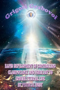 Rapid Development of Controlling Clairvoyance and Forecast to Ensure Eternal Life by Physical Body - Paperback