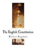 The English Constitution: The Constitution of the United Kingdom - Paperback