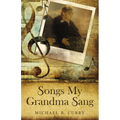 Songs My Grandma Sang - Paperback
