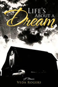 Life's about a Dream: A Memoir - Paperback