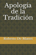 Apología de la Tradición - Paperback