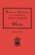 Annals and Antiquities of the Counties and County Families of Wales [Revised and Enlarged Edition, 1872]. in Two Volumes. Volume II - Paperback