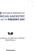 700 Notable Persons of African Ancestry 1400 Bc to Present Day: An Eye-Opener of 3,400 Years of World Black History - Paperback