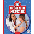 Influential Women in Medicine - Library Binding