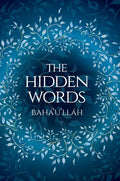 The Hidden Words - Baha'u'llah (Illustrated Bahai Prayer Book) - Hardcover