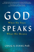 God Speaks: What He Says; What He Means - Paperback