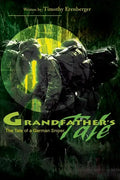 Grandfather's Tale: The Tale of a German Sniper - Paperback