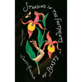 Standing in the Footprints of Beasts - Paperback