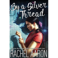 By a Silver Thread - Paperback