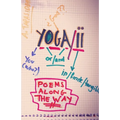 Yoga/ii: Poems Along the Way - Paperback