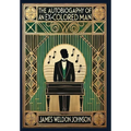 The Autobiography of an Ex-Colored Man (Collector's Edition) (Laminated Hardback with Jacket) - Hardcover