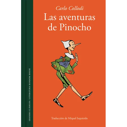 Las Aventuras de Pinocho / The Adventures of Pinocchio. Story of a Puppet - Hardcover