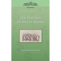 The Pitfalls of Speculation - Paperback