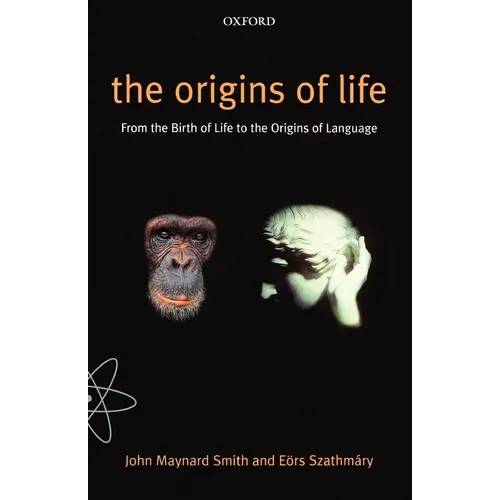 The Origins of Life: From the Birth of Life to the Origin of Language - Paperback