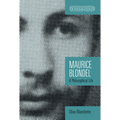 Maurice Blondel: A Philosophical Life - Paperback