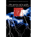 The Price of a Gift: A Lakota Healer's Story - Paperback