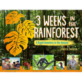 3 Weeks in the Rainforest: A Rapid Inventory in the Amazon - Hardcover