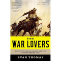 The War Lovers - Paperback
