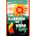 The Gardens of Dorr - Paperback
