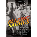 Blazing Sadhus - Paperback