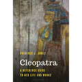 Cleopatra: A Reference Guide to Her Life and Works - Hardcover