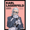 Karl Lagerfeld: A Graphic Biography - Hardcover