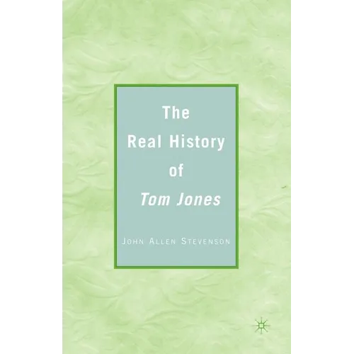 The Real History of Tom Jones - Paperback