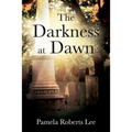 The Darkness at Dawn - Paperback