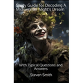 Study Guide for Decoding A Midsummer Night's Dream: With Typical Questions and Answers - Paperback
