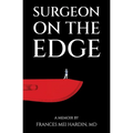 Surgeon on the Edge - Paperback