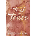 Trick or Truce: Special Edition - Paperback