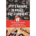 If It's Raining in Brazil, Buy Starbucks - Paperback