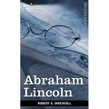 Abraham Lincoln - Paperback