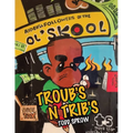 Troub's n Trib's - Paperback