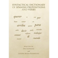 Syntactical Dictionary of Spanish Prepositions and Verbs - Hardcover