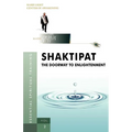 Shaktipat - The Doorway to Enlightenment - Paperback