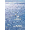 Sense of Self: The Source of All Existential Suffering? - Paperback