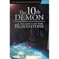 The 10th Demon: Children of the Bloodstone - Paperback