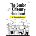 The Senior Citizen's Handbook - Paperback